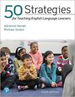 50 Strategies for Teaching English Language Learners by Michael Jordan (English)