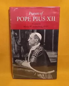 Prayers of Pope Pius XII 1957 HCDJ First Edition Translated by Schoenberg ex-lib - Imagen 1 de 14