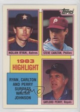1984 Topps 1983 Highlight Tiffany Nolan Ryan Steve Carlton Gaylord Perry #4 HOF