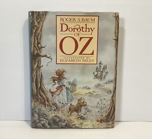 Dorothy of Oz by Roger S. Baum Books of Wonder 1989 HC/DJ