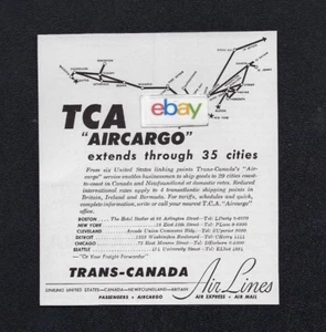 TCA TRANS CANADA AIRLINES 1948 TCA AIRCARGO ERSTRECKT SICH DURCH 35 STÄDTE ANZEIGE - Bild 1 von 1