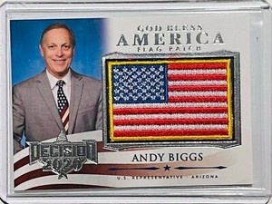 ANDY BIGGS 2020 LEAF DECISION GOD BLESS AMERICA FLAG PATCH CARD US REP. ARIZONA