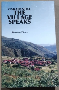 Garabandal : The Village Speaks by Ramon Perez 2002 Paperback - Picture 1 of 3