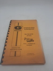Grove TM TMS TD Full Hydraulic Truck Boom Crane Owner Operator Handbook Manual - Picture 1 of 7