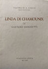 LINDA DI CHAMOUNIX G. DONIZETTI TEATRO SAN CARLO STAGIONE LIRICA 1957/58 N968