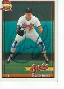 DAVID SEGUI SIGNED 1991 TOPPS #724 - BALTIMORE ORIOLES - Picture 1 of 1