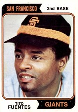 1974 Topps Tito Fuentes San Francisco Giants #305