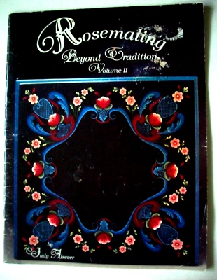 Rosemaling Beyond Tradition  Vol II painting instructions patterns - Image 1 of 4