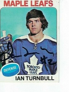 IAN TURNBULL SIGNED 1975-76 TOPPS #41 - TORONTO MAPLE LEAFS