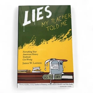 Lies My Teacher Told Me James W. Loewen Paperback Book American History - Picture 1 of 3