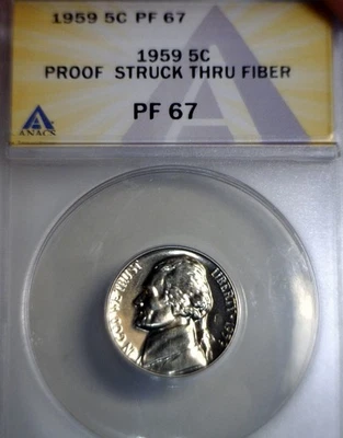 1959 ERROR ANACS PR67 Struck Through Fiber Jefferson Nickel GEM PROOF RARE Coin - Image 1 of 4