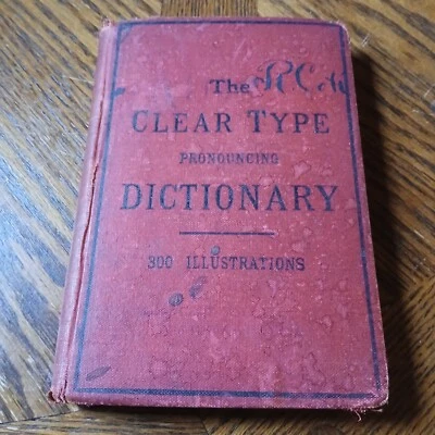 1800s The Clear Type Pronouncing Dictionary 300 Illustrations  LIBRAIRIE... - Image 1 of 4