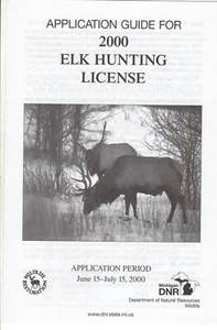 2000 MICHIGAN DNR ELK DIGEST APPLICATION GUIDE LICENSE - MICHIGAN-DEER-PATCH - Picture 1 of 1