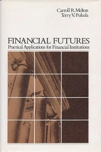 Financial Futures: Practical Applications for Financial Institutions - Picture 1 of 1