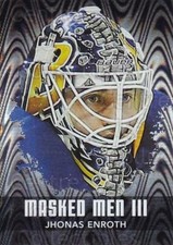 2010-11 Between The Pipes Masked Men III Silver #26 Jhonas Enroth