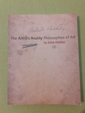 The Artist's Reality: Philosophies of Art by Mark Rothko (Paperback, 2006)