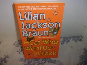 The Cat Who Went Up the Creek by Lilian Jackson Braun Paperback Book - Imagen 1 de 3