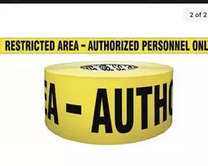 2 Rolls- Presco- Restricted Area-authorized Barricade Tape 4 mil, 500' x 3" - Picture 1 of 1