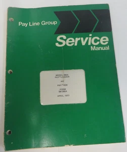 PAY LINE GROUP SERVICE MANUAL MODEL 260 A PAY LOADER AND PAY HOE FORM SM-260A - Picture 1 of 5