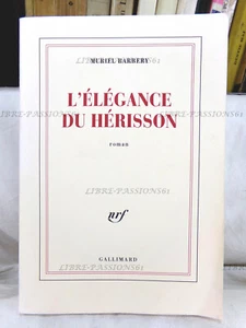 L'ÉLÉGANCE DU HÉRISSON, MURIEL BARBERY, ÉDITIONS NRF GALLIMARD, 2007 - Picture 1 of 12