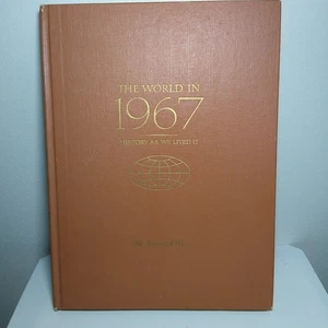 The World In 1967 History as We Lived It The Associated Press Hardcover - Picture 1 of 4