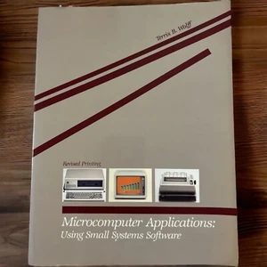 Microcomputer Applications Using Small Systems Software 1st Edition by Wolff - Picture 1 of 12