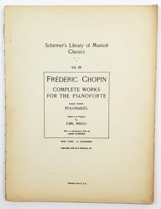 Libro Biblioteca Chopin Polonesas Vol.29 Schirmer 3 Edición Mikuli Impresión Estados Unidos 1894 - Imagen 1 de 4