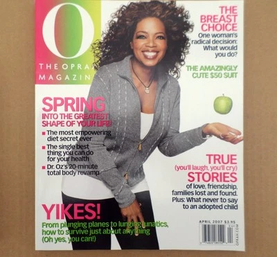 O The Oprah Magazine April 2007 Spring Into Shape, True Stories Of Love Families - Image 1 of 4