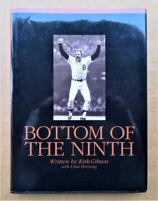 Detroit Tigers 1984 WS Hero Kirk Gibson Signed Book Bottom of the Ninth - JSA - Image 1 of 4
