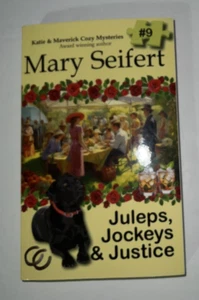 Juleps, Jockeys & Justice BY Mary Seifert Paperback Book - Picture 1 of 1