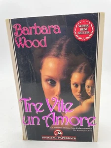 Tre vite un amore di Barbara Wood 1991 - Picture 1 of 3