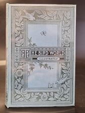 1885 Bird World Described with Pen and Pencil ORNITHOLOGY Davenport Illustrated