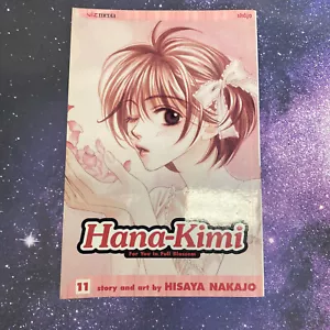 Hana-Kimi Ser.: Hana-Kimi, Vol. 11 by Hisaya Nakajo (2006, Trade Paperback) - Picture 1 of 3