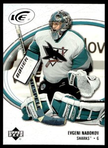 2005 Upper Deck Ice    Evgeni Nabokov 82   San Jose Sharks