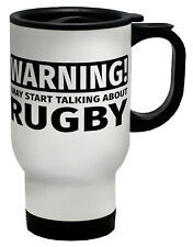Warning May Start Talking about Rugby Travel Mug Cup