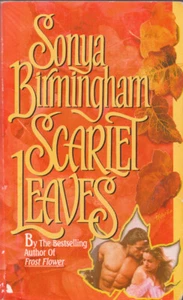Scarlet Leaves by Sonya Birmingham 1996 Paperback - Picture 1 of 12