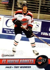 2002-03 Fort Wayne Komets Choice #12 Troy Neumeier