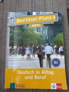 Berliner Platz 4/B2, Deutsch in Alltag und Beruf / Kurs- und Arbeitsbuch - Bild 1 von 6