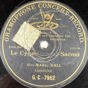 Miss Marie Hall: Le Cygne ONE-SIDE 78 RPM 10" GRAMMOPHON G&T BERLINER - Bild 1 von 3