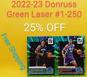 2022-23 Donruss Basketball GREEN LASER  #1-250 - Complete Your Set - You Pick