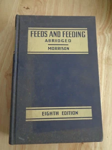 Futtermittel & Fütterung gekürzt von Frank B. Morrison 1950 HC - Bild 1 von 1