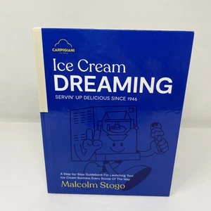 Ice Cream DREAMING : Servin up Delicious Since 1946 by Malcolm Stogo (2021) - Bild 1 von 12