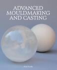 Nick Brooks Advanced Mouldmaking and Casting (Hardback) (US IMPORT)