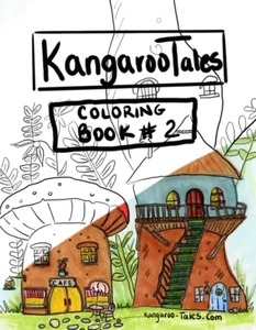 Kangaroo Tales Coloring Book #2 - Book by Kangaroo Tales: Samantha Turney - Picture 1 of 4