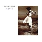 400 Blows - Movin' (12")