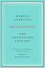 Meditations: The Annotated Edition (Paperback or Softback)