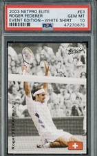 2003 Netpro Elite Tennis Event Edition #E3 Roger Federer RC White Shirt PSA 10