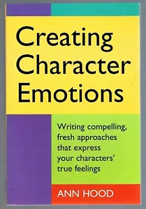 Creating Character Emotions by Ann Hood - Bild 1 von 2