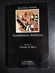 Confabulario definitivo by Juan Jose Arreola (paperback) - Spanish - Imagen 1 de 4