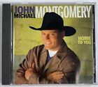 John Michael Montgomery Home to You płyta CD (1999 Atlantic 83185-2) w doskonałym stanie